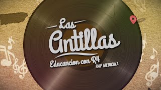 Las Antillas  Paises y su capital  El R4  Rap Educativo [upl. by Rednav]