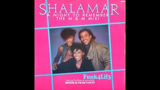 Shalamar – A Night To Remember [upl. by Eceirahs934]