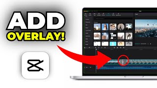 CapCut Overlay Tutorial How to Add Overlays to Videos [upl. by Iramo]