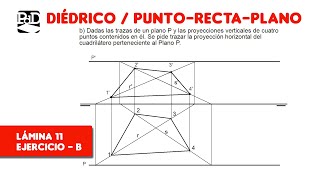 Pag 11B  Punto Recta Plano  Ejercicios de Sistema Diédrico SDOPRPL12 [upl. by Webb]