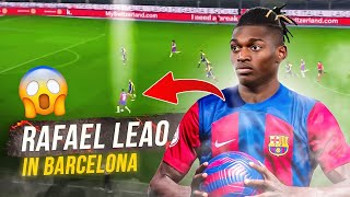 RAFAEL LEAO is a NEW BARCELONA PLAYER 😱 So what it will be  WHAT IF [upl. by Orv355]