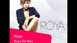 Roya De Niye [upl. by Attelliw]