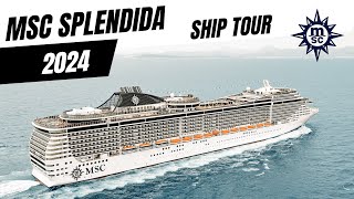 MSC Splendida 2024  Full Ship Tour [upl. by Hairu]