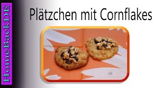 Plätzchen Rezept mit Kellogs Smacks  Backanleitung von HomeBackDE [upl. by Ragde]