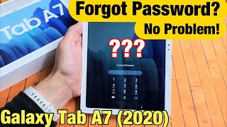 Galaxy Tab A7 2020 Forgot Password PIN Pattern Code No Problem [upl. by Narot]