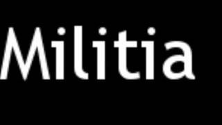 How to Pronounce Militia [upl. by Ycnaffit]