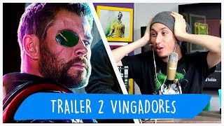 REAGINDO AO NOVO TRAILER DE VINGADORES ULTIMATO [upl. by Ostap42]