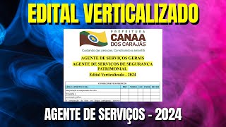 AGENTE DE SERVIÇOS GERAIS  PREFEITURA CANAA DOS CARAJAS PA 2024  Edital Verticalizado [upl. by Wrdna482]