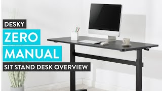 Desky Zero Manual Sit Stand Desk Overview [upl. by Michael]