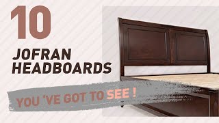 Jofran Headboards  New amp Popular 2017 [upl. by So922]