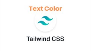 Tailwind CSS  Text Color [upl. by Esertap]