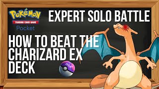 How to Beat The Charizard EX Expert Solo Battle In Pokemon TCG Pocket [upl. by Niamart]