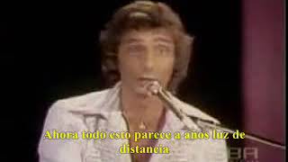 Barry Manilow Cant smile without You Subtitulada [upl. by Fesoy]