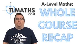 ALevel Maths WHOLE COURSE RECAP [upl. by Mario]