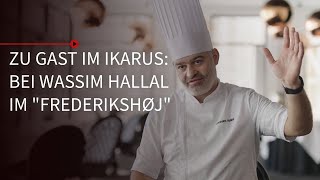 Hangar7  Zu Gast im Ikarus Bei 2Sternekoch Wassim Hallal in Aarhus [upl. by Hasila]