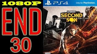 infamous second son ending  GOOD ENDING  infamous second son Final Boss  walkthrough part 30 PS4 [upl. by Herwig]