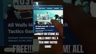 shorts FREE ON STEAM ALL WALLS MUST FALL A TECH NOIR TACTICS GAME [upl. by Vatsug806]