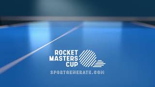 Rocket Masters Cup  Table Tennis  Arena B [upl. by Cybill503]