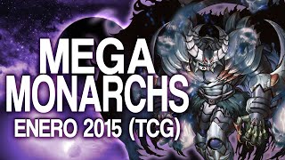 Mega Monarchs DECK January 2015 Duels amp Decklist YuGiOh [upl. by Behm]