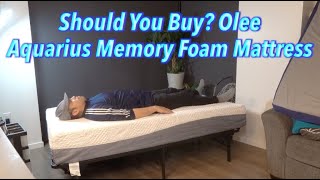 Should You Buy Olee Aquarius Memory Foam Mattress [upl. by Otrebire260]