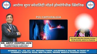 Polyarthralgia Disease patient treated by Dr Arpit Chopra Jain [upl. by Rellek]