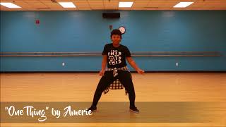 Amerie  quotOne Thingquot  Commit to You Choreo [upl. by Maram]