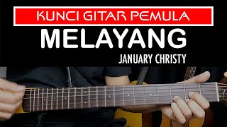 melayang january christy  Tutorial gitar pemula [upl. by Asp]