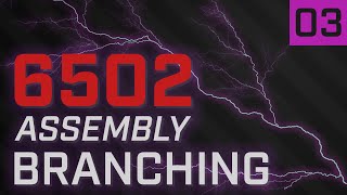 Branching  6502 Assembly Crash Course 03 [upl. by Akayas956]