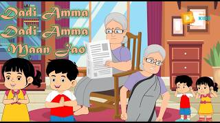 Dadi Amma Dadi Amma Maan Jao  hindi poem  hindi rhymes for children by MellyKidsTv [upl. by Nnylodnewg383]