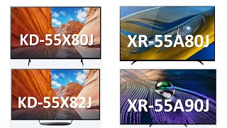 Sony KD55X80J vs KD55X82J vs XR55A80J vs XR55A90J comparison 2021 TV 4K Arvizas  Sony compare [upl. by Ramel]