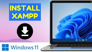 How To Install Xampp for Windows 11  Easy Guide 2024 [upl. by Aikemat]