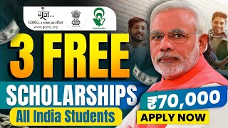 Top 3 Scholarship 2024  Benefit upto ₹70000  Best 3 Scholarship for Students  New Scholarship [upl. by Mancino]