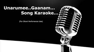 Unarumee Gaanam Song Karaoke  Moonampakkam [upl. by Nima]