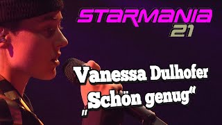 Starmania 21 Vanessa Dulhofer „Schön genug“ [upl. by Terina297]