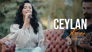 Ceylan Köse  Seviyo muyuz Soner Sarıkabadayı Cover [upl. by Sorodoeht433]