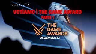 Votiamo i the game award Parte 1 [upl. by Tali]