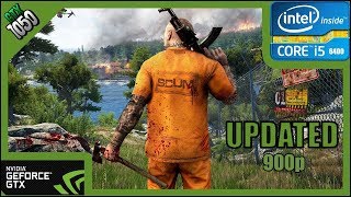 SCUM UPDATE 900p  I56400 28 GHz  8GB RAM  GTX 1050 2GB BENCHMARK [upl. by Enyrhtac]