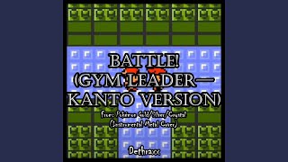 Battle Gym Leader  Kanto Version From quotPokémon GoldSilverCrystalquot [upl. by Enelra]