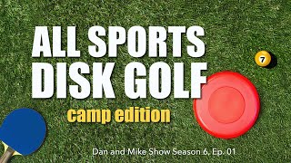 All Sports Disk Golf Battle  Camp Edition [upl. by Nawak]