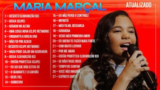 Maria Marçal  AS MELHORES Músicas Mais Tocadas Atualizada 2024 [upl. by Eelyma]