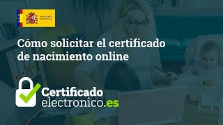 Cómo descargar el certificado de nacimiento con tu certificado digital [upl. by Limbert]