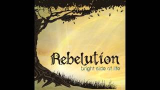 Rebelution  Bright Side Of Life FULL ALBUM HD [upl. by Riegel]