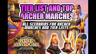 Everything Archers Part 1 Tier List and Pairings  Rise of Kingdoms [upl. by Ewald291]