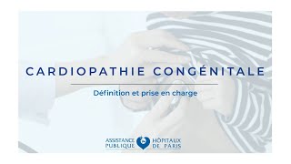 Cardiopathie congénitale  définition et prise en charge [upl. by Clauddetta531]