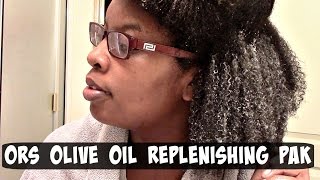 Natural Hair  ORS Olive Oil Replenishing Pak Protein Treatment [upl. by Ruthe209]