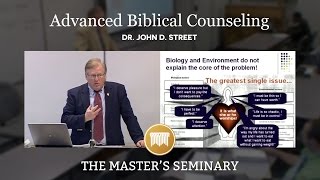 Lecture 8 Advanced Biblical Counseling  Dr John D Street [upl. by Sheaff]