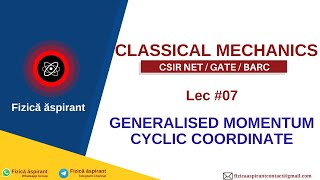 Generalised Momentum and Cyclic Coordinate  Classical Mechanics [upl. by Alam708]