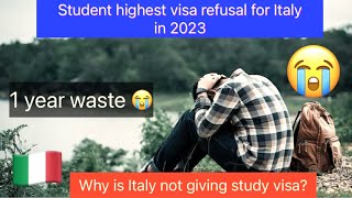 Why is Italy not giving study visa   2023 highest study visa refusal  visa rejection for italy [upl. by Gamal]