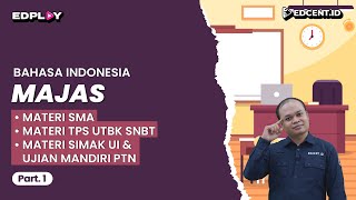 MAJAS – Materi Bahasa Indonesia UTBK SNBT dan SIMAK UI  Part1 [upl. by Eanej]