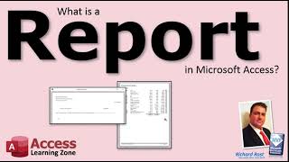 What is a Report in Microsoft Access [upl. by Turne]